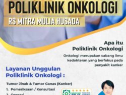 Lampung Tengah Poliklinik Onkologi Kini Hadir di Rumah Sakit Mitra Mulia Husada Bandar Jaya.