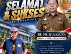 Ketua Kopiah Mas Bro Lamteng M.Rizky Pratama Ucapkan Selamat atas Pelantikan Pj Sekda Sulpakar.