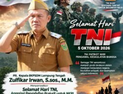 Plt Kepala BKPSDM Lamteng Zulfikar Irwan Sampaikan Selamat Hari TNI, Apresiasi Pengabdian Prajurit untuk NKRI.
